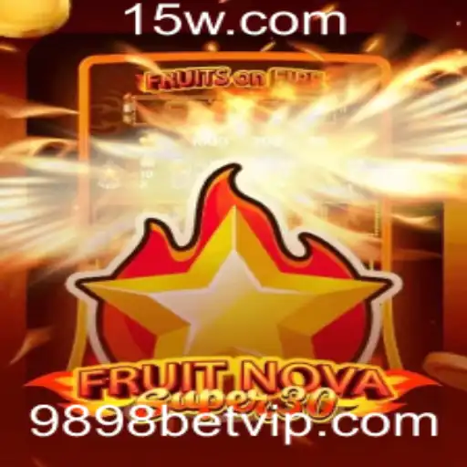 FruitrNovaSupe30: Descubra o Universo do Jogo e a Chave '9898 bet'